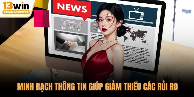 Minh bạch thông tin giúp giảm thiểu các rủi ro